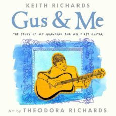 gus & me: the story of my granddad and my first guitar-9780316320658