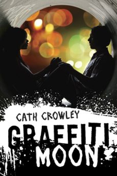 graffiti moon (ebook)-cath crowley-9780375983658