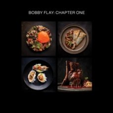 bobby flay: chapter one-bobby flay-9780385345958