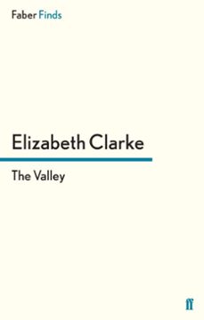 the valley (ebook)-elizabeth clarke-9780571296958