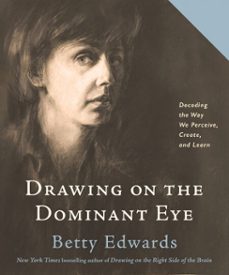 drawing on the dominant eye (ebook)-betty edwards-9780593329658
