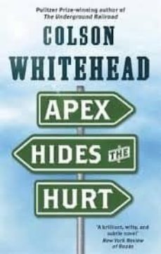 apex hides the hurt-colson whitehead-9780708898758