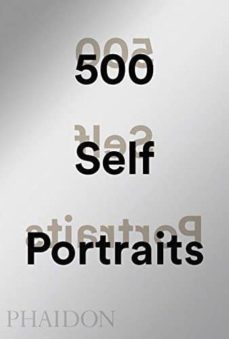 500 self-portraits-julian bell-liz rideal-9780714875958