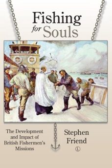fishing for souls (ebook)-stephen friend-9780718847258