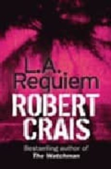 Comprar L. A. Requiem (Elvis Cole Novels) (libro en Inglés) De