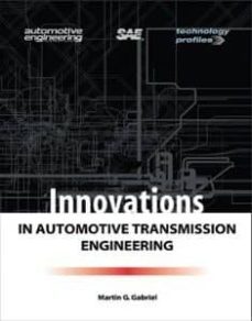 innovations in automotive transmission engineering-martin g. gabriel-9780768009958