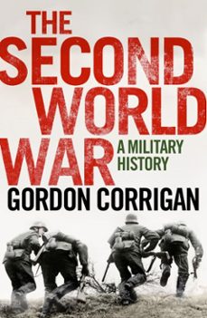 the second world war (ebook)-gordon corrigan-9780857891358