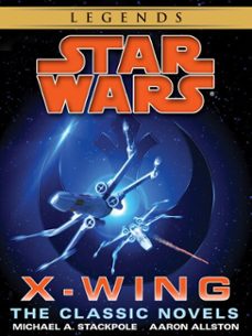 the x-wing series: star wars legends 10-book bundle (ebook)-michael a. stackpole-aaron allston-9781101968758