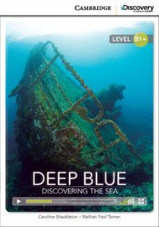 deep blue: discovering the sea intermediate book with online access-9781107697058