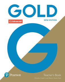 gold c1 advanced new edition teacher s book with portal access and teacher s resource disc pack (inglés) 2nd edición-louise manicolo-9781292217758
