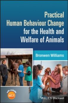 practical human behaviour change for the health and welfare of an imals-bronwen williams-9781394178858