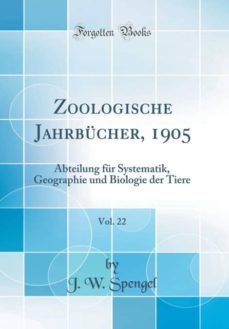 zoologische jahrbucher, 1905, vol. 22-9781396227158