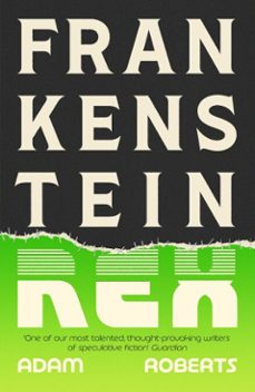 frankenstein rex-adam roberts-9781399617758