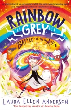 rainbow grey: battle for the skies-laura ellen anderson-9781405298858