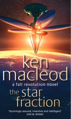 the star fraction (ebook)-ken macleod-9781405519458