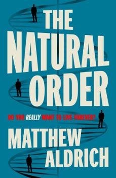 the natural order (ebook)-matthew aldrich-9781405990158