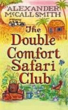 the double comfort safari club-alexander mccall smith-9781408701058