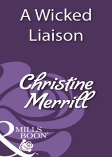 a wicked liaison (ebook)-christine merrill-9781408933558