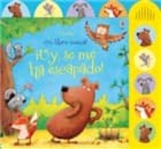 uy, se me ha escapado! ¡mi libro suena!-9781409559658