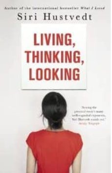 living, thinking, looking-siri hustvedt-9781444732658