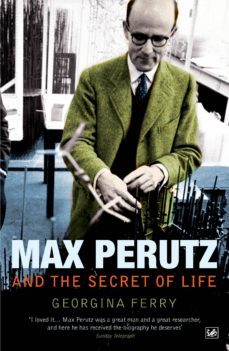 max perutz and the secret of life (ebook)-georgina ferry-9781446402658