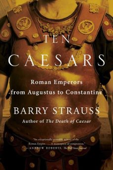 ten caesars (ebook)-barry strauss-9781451668858