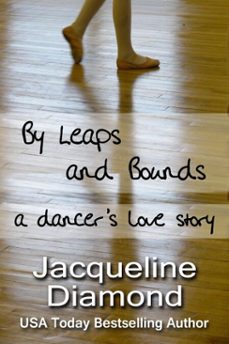 by leaps and bounds (ebook)-jacqueline diamond-9781476211558