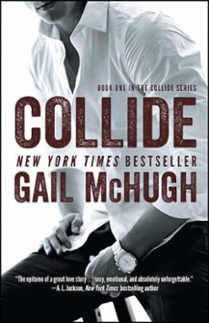 collide (ebook)-gail mchugh-9781476765358