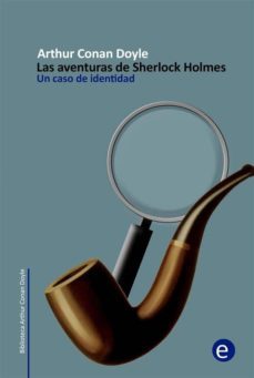 un caso de identidad (ebook)-ruben fresneda romera-arthur conan doyle-9781499292558