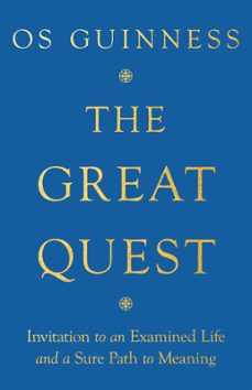 the great quest (ebook)-os guinness-9781514004258