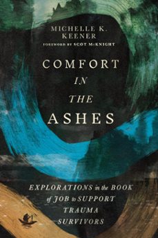 comfort in the ashes (ebook)-9781514010358
