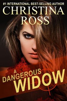 a dangerous widow (ebook)-christina ross-9781524284558