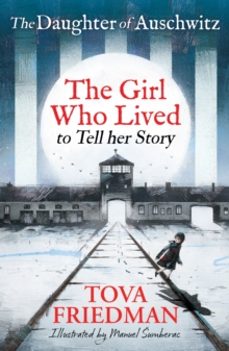 daughter of auschwitz, the-tova friedman-9781526366658