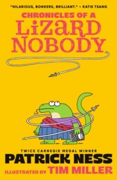chronicles of a lizard nobody-patrick ness-9781529517958