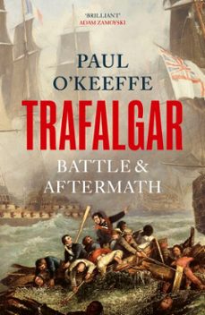 trafalgar (ebook)-paul o'keeffe-9781529934458