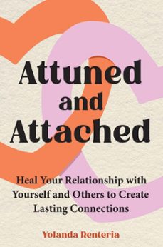 attuned and attached-yolanda renteria-9781529942958