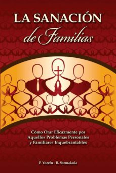 la sanacion de famiilias (ebook)-p. yozefu ssemakula-9781543955958