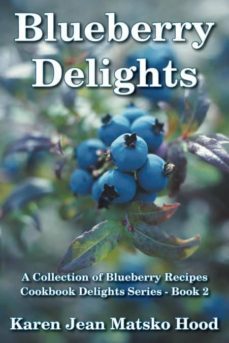 blueberry delights cookbook-9781596494558