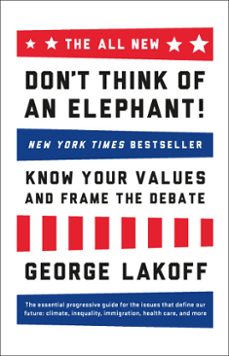 the all new don't think of an elephant! (ebook)-george lakoff-9781603585958