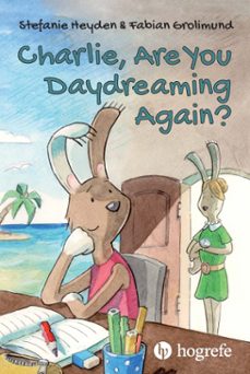 charlie, are you daydreaming again? (ebook)-stefanie heyden-fabian grolimund-9781613346358