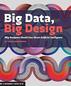 big data, big design-helen armstrong-9781616899158