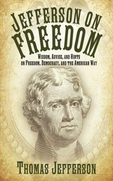 jefferson on freedom (ebook)-thomas jefferson-9781628730258
