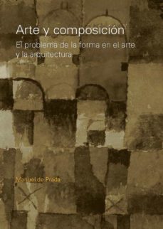 arte y composicion (ebook)-manuel de prada-9781643604558