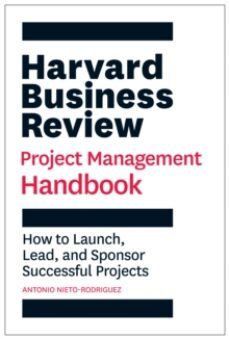 harvard business review project management handbook: how to launch, lead, and sponsor successful projects-9781647821258