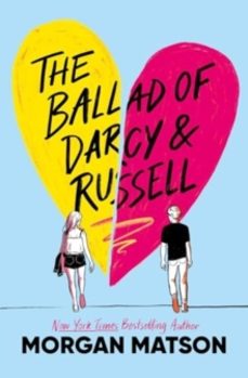 the ballad of darcy and russell-morgan matson-9781665979658