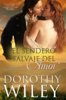 el sendero salvaje del amor (ebook)-9781667425658