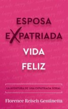 esposa expatriada vida feliz (ebook)-9781667452258