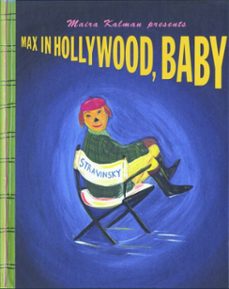 max in hollywood, baby (ebook)-maira kalman-9781681372358