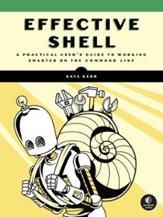 effective shell (ebook)-dave kerr-9781718504158
