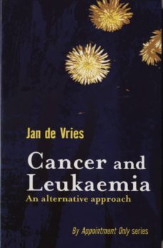 cancer and leukaemia (ebook)-jan de vries-9781780571058